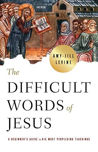 Class: The Difficult Words of Jesus - Weds. evenings in Lent