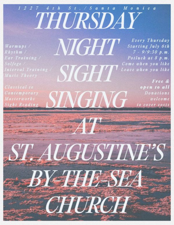 Summertime Sight Singing with Potluck - Thursday eves 